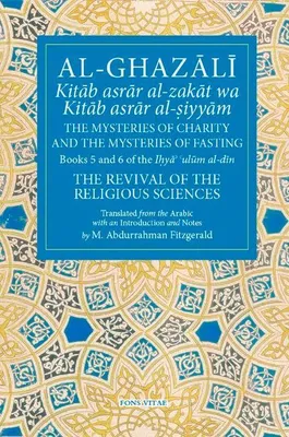 Produktbild von Al-Ghazali the Mysteries of Charity and the Mysteries of Fasting