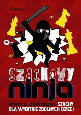 Obrázok produktu pre Szachowy Ninja - Franco Zaninotto
