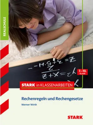Immagine prodotto di Stark in Klassenarbeiten - Mathematik Rechenregeln und Rechengesetze 7.-10. Klasse Realschule