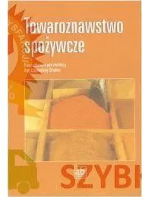 Zdjęcie produktu dla Towaroznawstwo spożywcze FORMAT-AB - praca zbiorowa pod red. Ewy Czarnieckiej-Skubiny