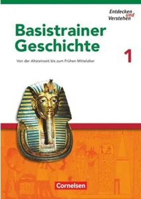 Obrázok produktu pre Entdecken und verstehen - Geschichtsbuch - Basistrainer Geschichte - Ausgabe ab 2006 - Heft 1