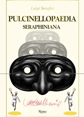 Produktbild von Pulcinellopaedia Seraphiniana, Deluxe Edition