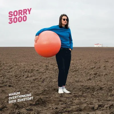 Obrázek produktu pro Sorry3000: Warum Overthinking Dich zerstört - Audiolith - (CD / Titel: Q-Z)