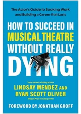 Obrázok produktu pre How to Succeed in Musical Theatre Without Really Dying