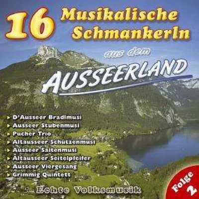Produktbild von 16 Musikalische Schmankerln Aus Dem Ausseerland