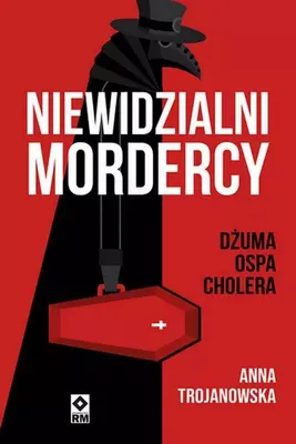 Produktbild von Niewidzialni mordercy Dżuma, ospa, cholera