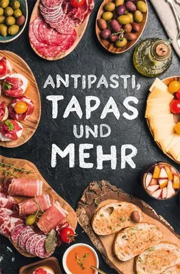 Produktbild von Antipasti, Tapas und mehr