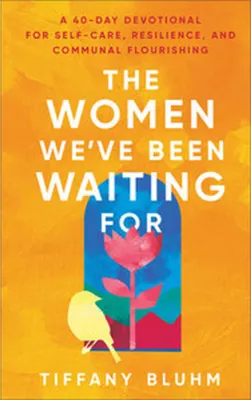 Produktbild von The Women We've Been Waiting for