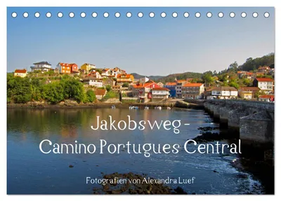 Produktbild von Jakobsweg - Camino Portugues Central (Tischkalender 2027 DIN A5 quer), CALVENDO Monatskalender