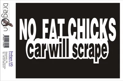 Produktbild von Aufkleber / Autoaufkleber - JDM / Die cut / Auto / OEM - No fat chicks car will scrape - 210x100mm weiß - Heckscheibe / Heckscheibenaufkleber