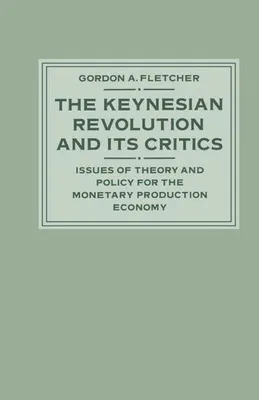 Zdjęcie produktu dla The Keynesian Revolution and its Critics