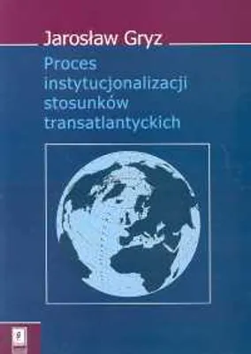 Immagine prodotto di Proces instytucjonalizacji stosunkow transatlantyckich