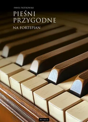 Zdjęcie produktu dla Pieśni przygodne na fortepian