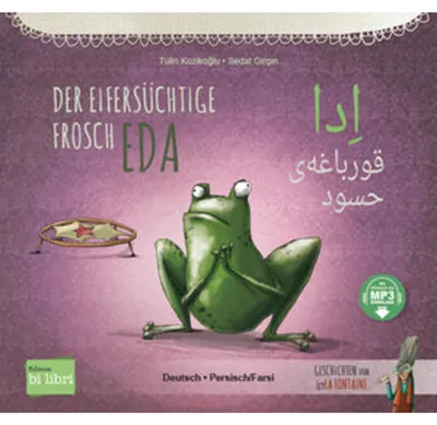 Produktbild von Der eifersüchtige Frosch Eda (Deutsch-Persisch/Farsi)