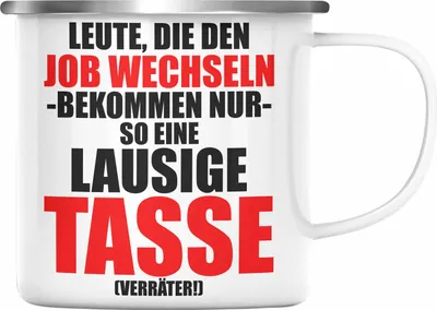 Produktbild von Trendation - Jobwechsel Emaille Tasse Geschenk Kollegin Kollege Lustig Abschiedsgeschenk Sprüche - Verräter Neuer Job (Silber)
