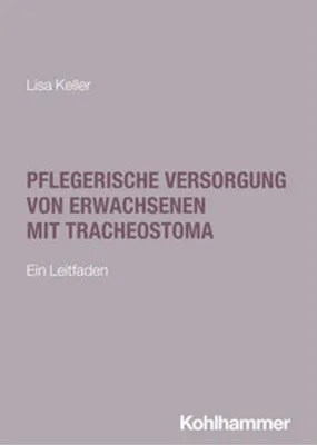 Obrázek produktu pro Pflegerische Versorgung von Erwachsenen mit Tracheostoma