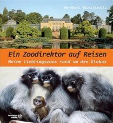 Produktbild von Ein Zoodirektor auf Reisen