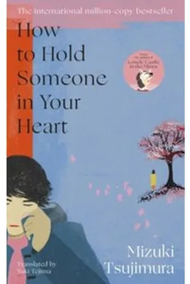 Image de How to Hold Someone in your Heart
