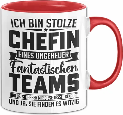 Produktbild von Ich Bin Stolze Chefin Eines Ungeheuer Fantastischen Teams Tasse Geschenk Für Beste Chefin (Rot)