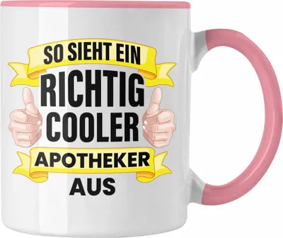 Produktbild von Trendation - Apotheker Tasse Geschenk Spruch Kaffeetasse Becher Pharmazie Lustig (Rosa)