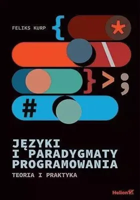 Image de Języki i paradygmaty programowania. Teoria i praktyka
