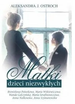 Imagen del producto de Matki dzieci niezwykłych T.2 - biografie polskich artystów