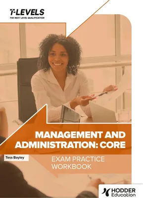 Produktbild von Management and Administration T Level Exam Practice Workbook