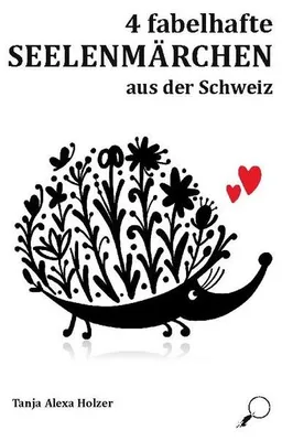 Obrázek produktu pro 4 fabelhafte Seelenmärchen aus der Schweiz