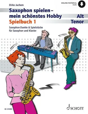 Produktbild von Saxophon spielen - mein schönstes Hobby