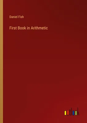 Produktbild von First Book in Arithmetic