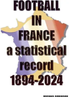 Image de Football in France 1894-2024