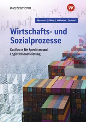 Obrázek produktu pro Wirtschafts- und Sozialprozesse für Kaufleute für Spedition und Logistikdienstleistung