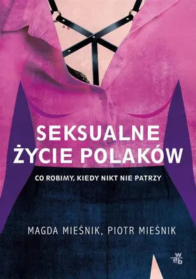 Produktbild von ISBN Seksualne życie Polaków, Polski, Broszurowa okładka, 256 stron(y)