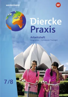 Obrázok produktu pre Diercke Praxis SI 7 / 8. Arbeitsheft. Arbeits- und Lernbuch. Gymnasien in Thüringen