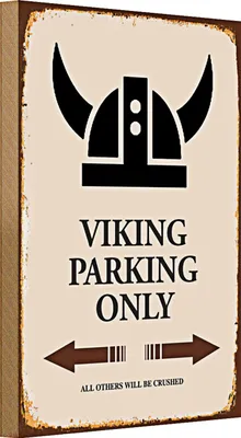 Produktbild von Holzschild Spruch 20x30cm Viking Parking only all others