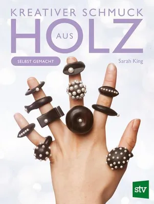 Produktbild von Buch für Holzschmuckherstellung: 15 Projekte und Anleitungen von renommierten Designern