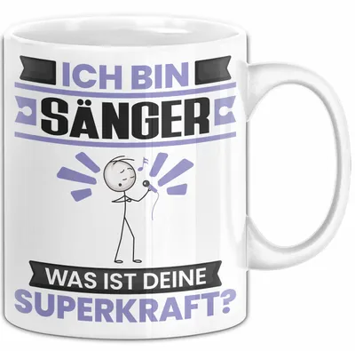 Produktbild von Sänger Tasse Geschenk für Sänger Geburtstag Lustiger Spruch Kaffee-Becher Was Ist Deine Superkraft (Weiß)