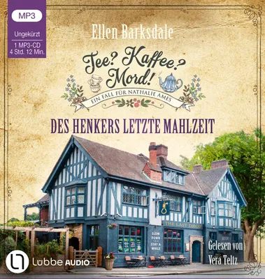 Produktbild von Tee? Kaffee? Mord! - Des Henkers letzte Mahlzeit