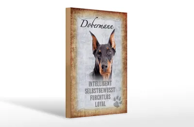 Produktbild von Holzschild Spruch 20x30cm Dobermann Hund loyal Schild