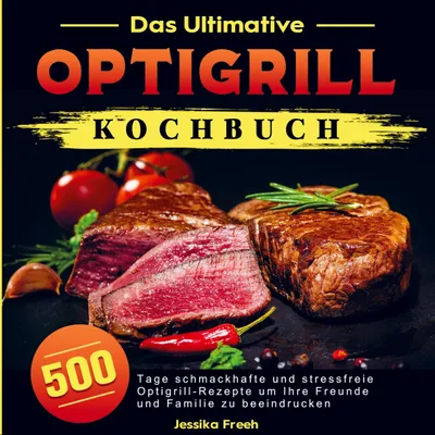 Produktbild von Das Ultimative Optigrill Kochbuch