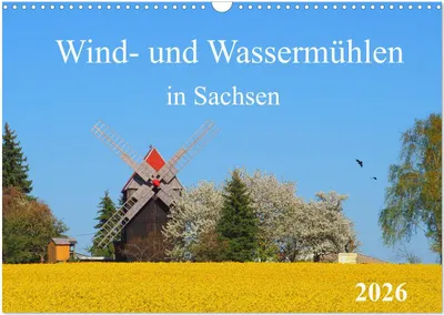 Produktbild von Wind- und Wassermühlen in Sachsen (Wandkalender 2026 DIN A3 quer), CALVENDO Monatskalender