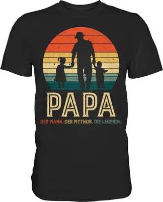 Produktbild von Papa Kinder Tochter Sohn Bester Vater Mann Mythos Legende T-Shirt – Black / 5XL