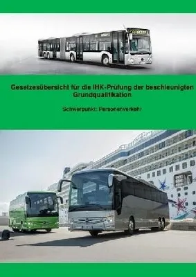Produktbild von Gesetzesübersicht Personenverkehr für die BGQ-Prüfung vor der IHK