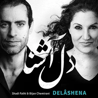 Obrázek produktu pro Shadi Fathi & Bijan Chemirani: Delashena