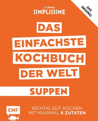 Produktbild von Simplissime - Das einfachste Kochbuch der Welt: Suppen