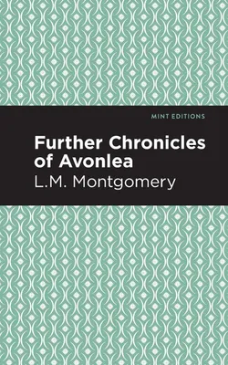 Produktbild von Further Chronicles of Avonlea