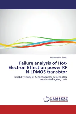 Produktbild von Failure analysis of Hot-Electron Effect on power RF N-LDMOS transistor
