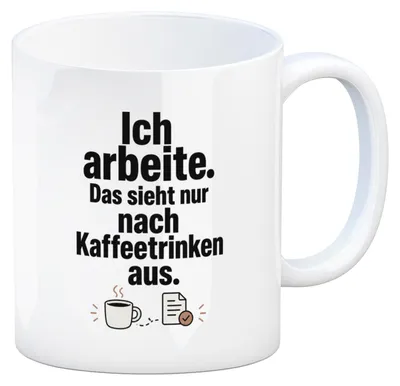 Produktbild von Kaffeebecher Ich arbeite - Tasse mit lustigem Arbeitsspruch Mit Spruch: Ich