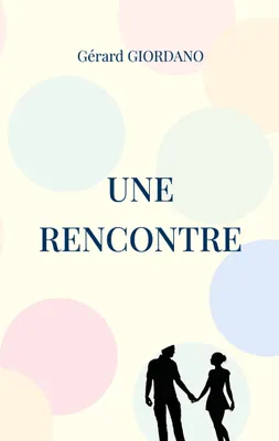 Produktbild von Une rencontre