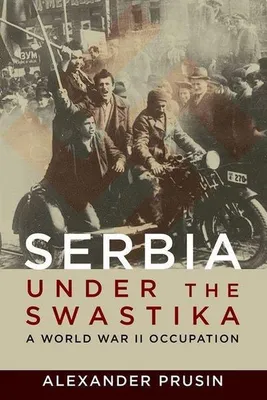 Image de Serbia Under the Swastika